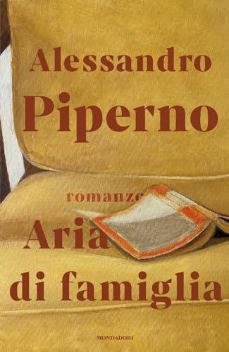 Aria di Famiglia: Romanzo