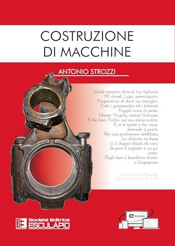 Costruzione di Macchine - Antonio Strozzi - Esculapio