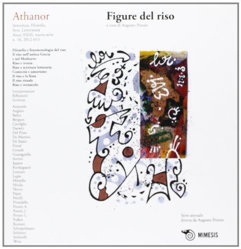 Athanor. Figure del riso (2012-2013) (Vol. 16)