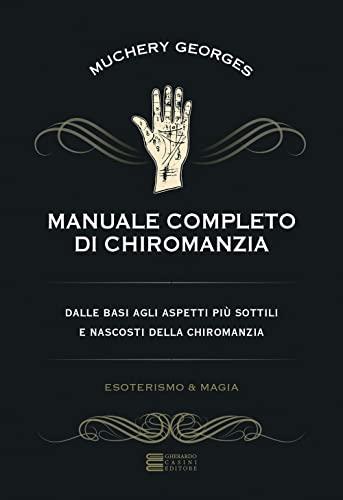 Manuale completo di chiromanzia
