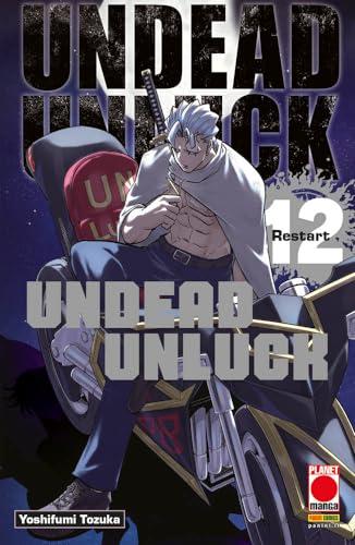Undead unluck. Restart (Vol. 12)