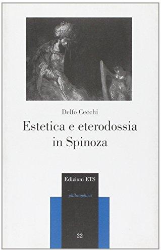 Estetica e eterodossia in Spinoza