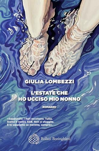 L'estate che ho ucciso mio nonno