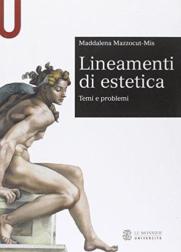 Lineamenti di estetica. Temi e problemi