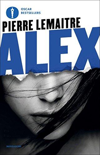 Alex (Camille Verhoeven Vol. 2) - Pierre Lemaitre