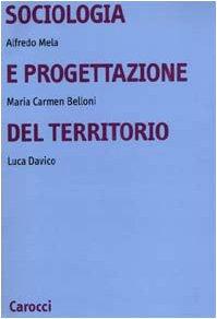 Sociologia e progettazione del territorio