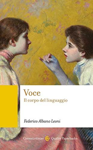 Voce il corpo del linguaggio
