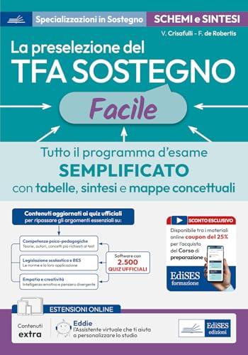 TFA Sostegno Facile: Tabelle, Sintesi, Mappe Concettuali per la Preselezione