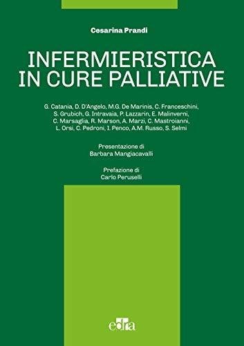 Infermieristica in cure palliative (Italian Edition)