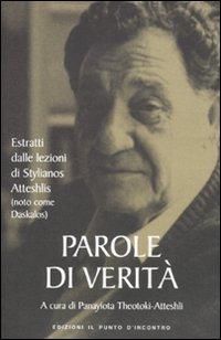 PAROLE DI VERITA. ESTRATTI DALLE LE