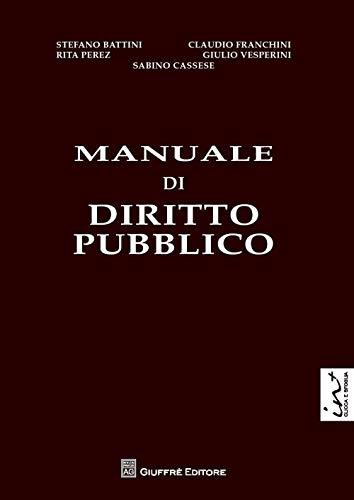 Manuale di diritto pubblico - Giuffrè