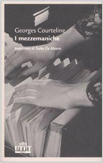 I Mezzemaniche - Georges Courteline