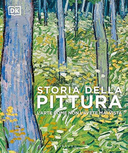 Storia della pittura: L'arte come non l'avete mai vista