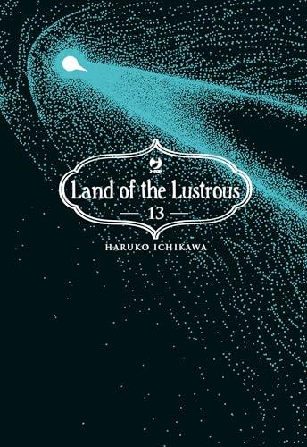 Land of the Lustrous (Vol. 13)