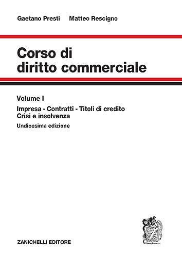 Corso di Diritto Commerciale - Zanichelli