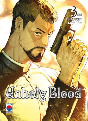 Unholy Blood (Vol. 3)