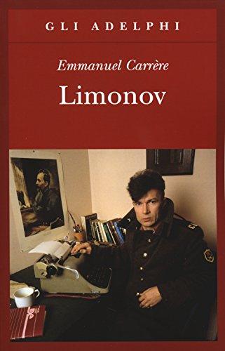 Limonov - Emmanuel Carrère - Adelphi