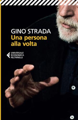 Una persona alla volta (Italian Edition)