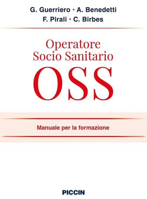 Operatore Socio Sanitario OSS. Manuale Per La Formazione