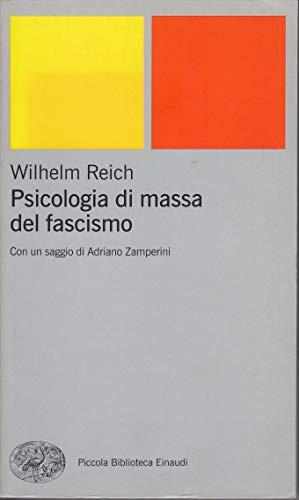 Psicologia di massa del fascismo
