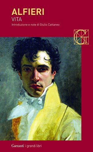 Vita - Vittorio Alfieri