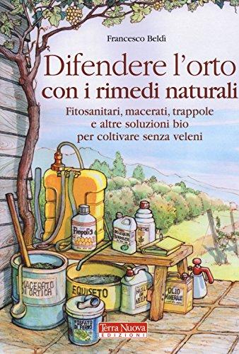 Difendere l'orto con i rimedi naturali