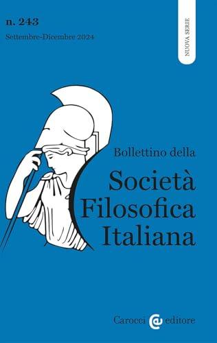 Bollettino della società filosofica italiana. Nuova serie (2024) (Vol. 3)
