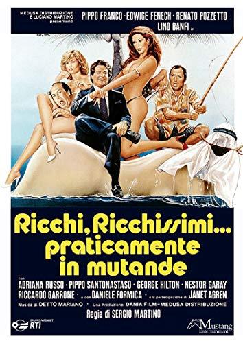 Ricchi, ricchissimi... praticamente in mutande (DVD)