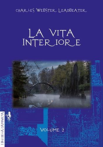 La vita interiore (Vol. 2)