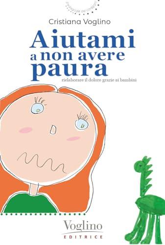 Aiutami a non avere paura