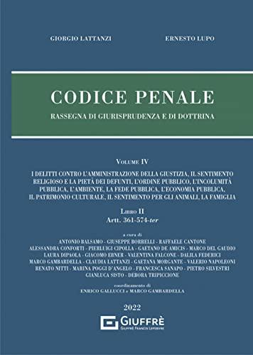 Codice penale - rassegna di giurisprudenza e di dottrina vol. iv: Vol. 4