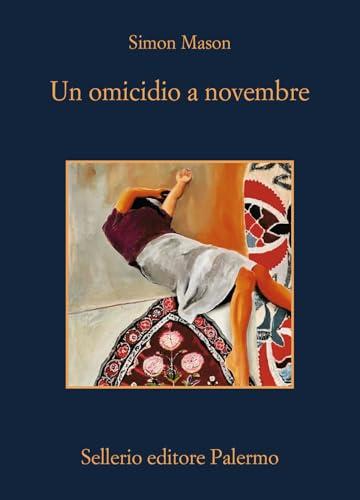Un omicidio a novembre - Simon Mason