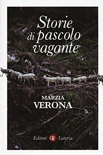 Storie di pascolo vagante - Marzia Verona