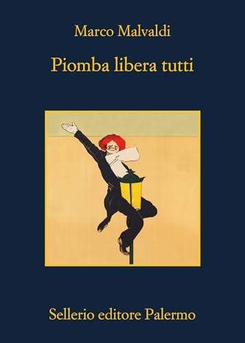 Piomba libera tutti - Marco Malvaldi