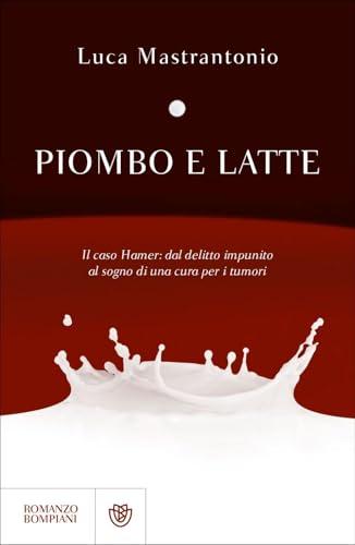 Piombo e latte