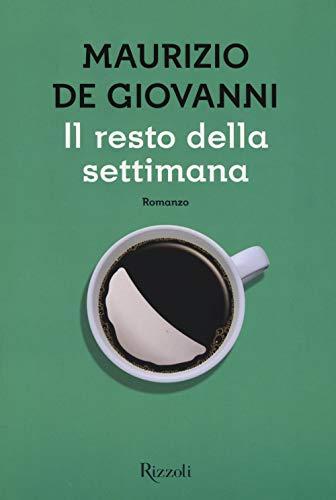 Il Resto della Settimana (Edizione Italiana)