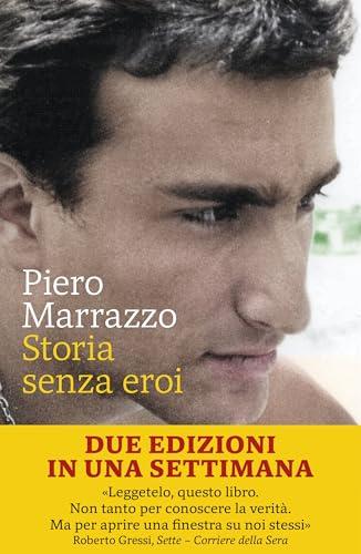 Storia senza eroi - Piero Marrazzo
