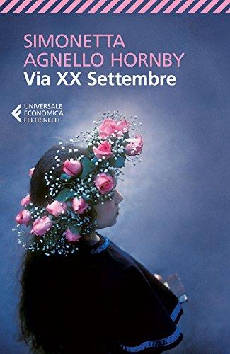 Via XX Settembre - Simonetta Agnello Hornby