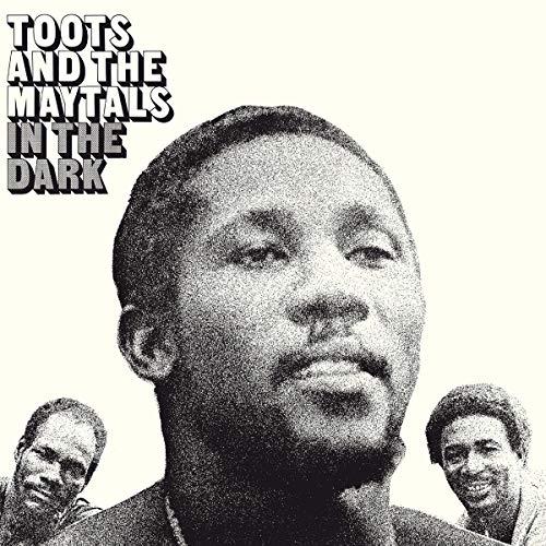 In The Dark (180 Gr.) - Vinile Audiophile Toots & The Maytals