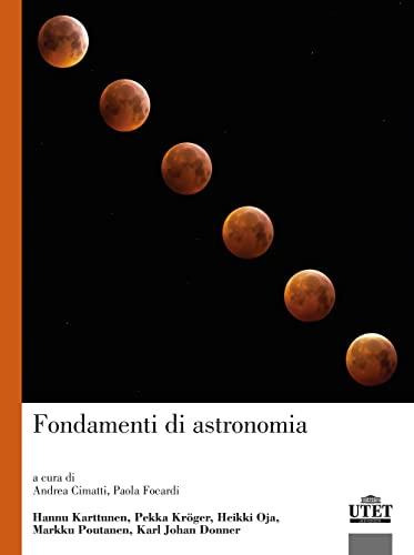 Fondamenti di Astronomia - UTET Università