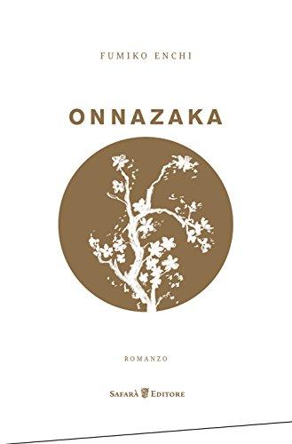 Onnazaka. Il sentiero nell'ombra