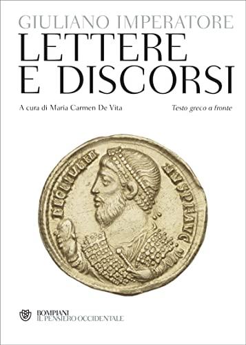 Lettere e discorsi: Testo greco a fronte