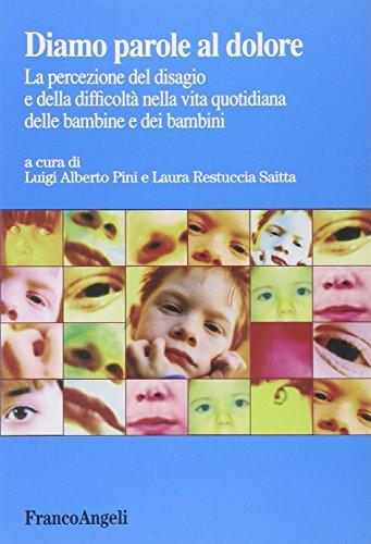Diamo parole al dolore: la percezione del disagio nei bambini