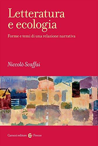 Letteratura e ecologia: forme e temi di una relazione narrativa
