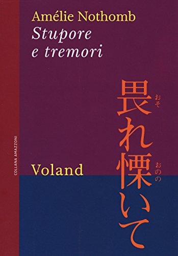 Stupore e Tremori - Amélie Nothomb