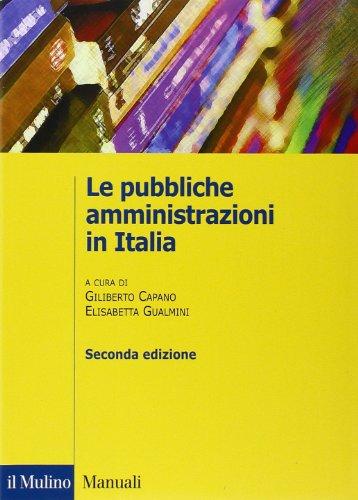 Le Pubbliche Amministrazioni in Italia - Il Mulino