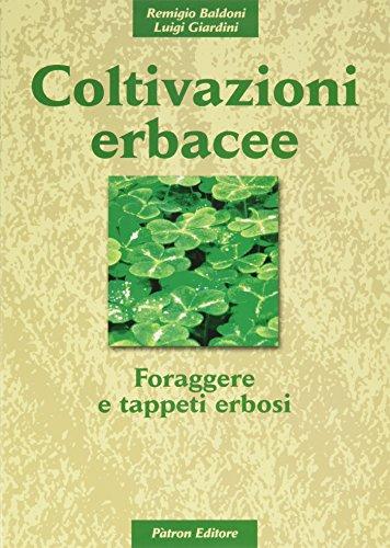 Coltivazioni erbacee - foraraggere e tappeti erbosi: Vol. 3