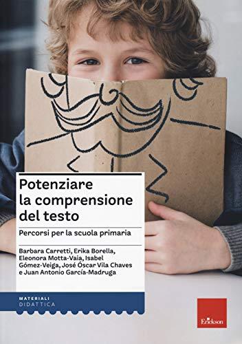Potenziare la Comprensione del Testo: Percorsi per la Scuola Primaria