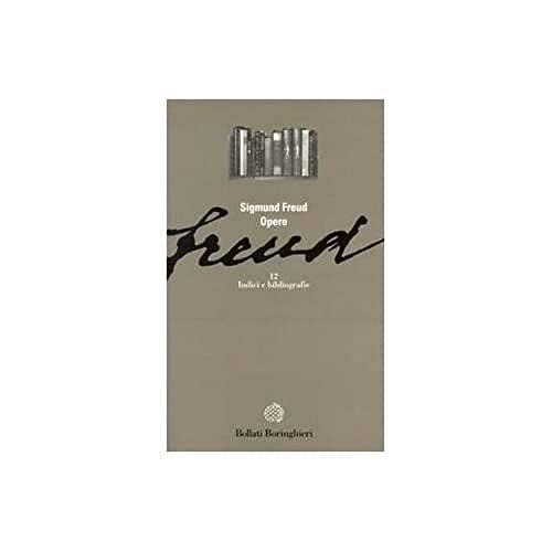 Opere di Sigmund Freud - Indici e Bibliografie