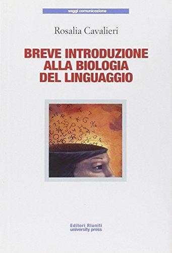 Breve introduzione alla biologia del linguaggio